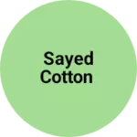 Business logo of Sayed cotton