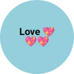 Business logo of Love 💖💖💖