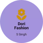 Business logo of Dori fashion