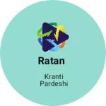 Business logo of Ratan