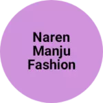 Business logo of Naren Manju fashion
