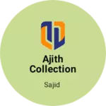 Business logo of Ajith collection
