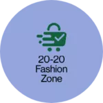 Business logo of 20-20 fashion zone