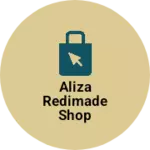 Business logo of Aliza redimade shop