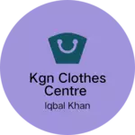 Business logo of Kgn clothes centre