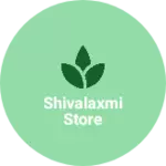Business logo of Shivalaxmi store