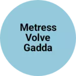 Business logo of Metress volve gadda kapda