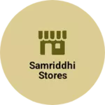 Business logo of Samriddhi stores