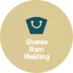 Business logo of Sheree ram welding shop