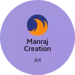 Business logo of manraj creation
