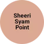 Business logo of Sheeri syam point