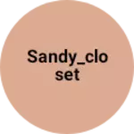 Business logo of Sandy_closet