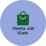 Business logo of Geeta job wark