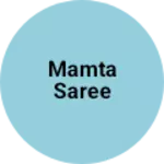 Business logo of Mamta saree