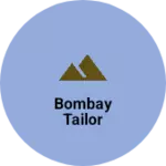 Business logo of Bombay tailor