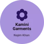 Business logo of Kamini garments