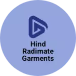 Business logo of Hind Radimate garments
