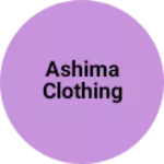 Business logo of Ashima clothing