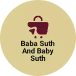 Business logo of Baba suth and baby suth