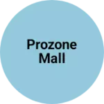 Business logo of Prozone mall