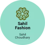 Business logo of Sahil fashion textile