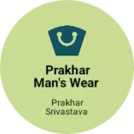 Business logo of Prakhar man's wear