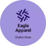Business logo of Eagle Apparel