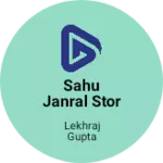 Business logo of Sahu Janral stor