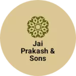 Business logo of Jai prakash & sons