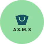 Business logo of A s. M. S
