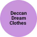 Business logo of Deccan Dream clothes
