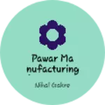 Business logo of pawar manufacturing (lower,t-shirt,etc.)