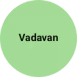 Business logo of Vadavan