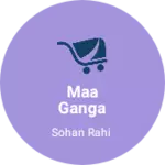Business logo of Maa Ganga Bhagirathi Enterprises
