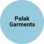 Business logo of Palak garments