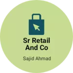 Business logo of Sr retail and co