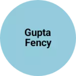 Business logo of Gupta fency