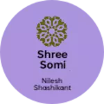 Business logo of Shree somi samarth centre
