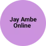 Business logo of Jay Ambe online