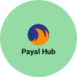 Business logo of Payal hub