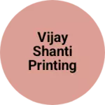 Business logo of VIJAY SHANTI