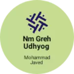 Business logo of NM Greh udhyog