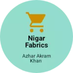 Business logo of Nigar Fabrics