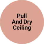 Business logo of Pull and dry ceiling mount cloth dryer