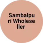 Business logo of Sambalpuri Wholeseller