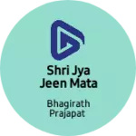 Business logo of Shri jya jeen mata enterprises