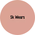 Business logo of Sk wears