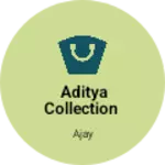 Business logo of Aditya collection