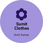 Business logo of Sumit clothes house