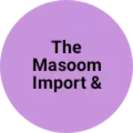 Business logo of The Masoom import & Exports